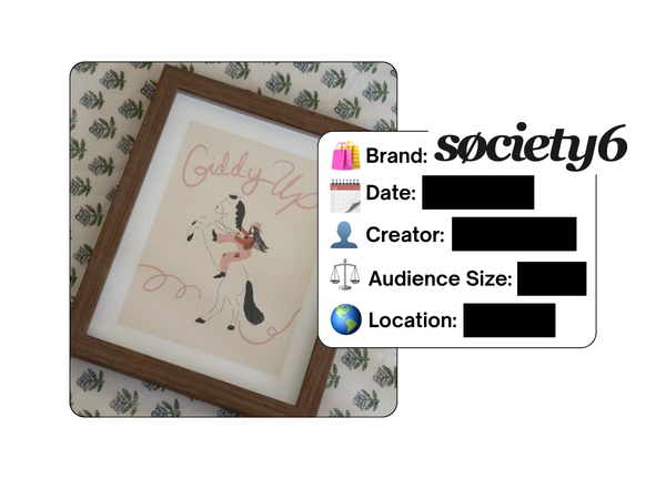 Spotted: Society6 in a new paid collab