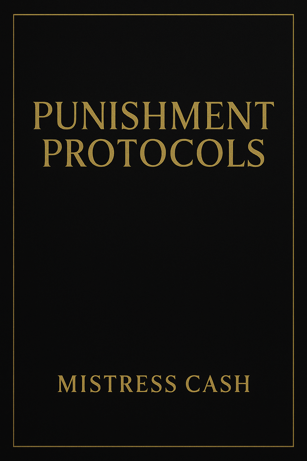 Punishment Protocols
