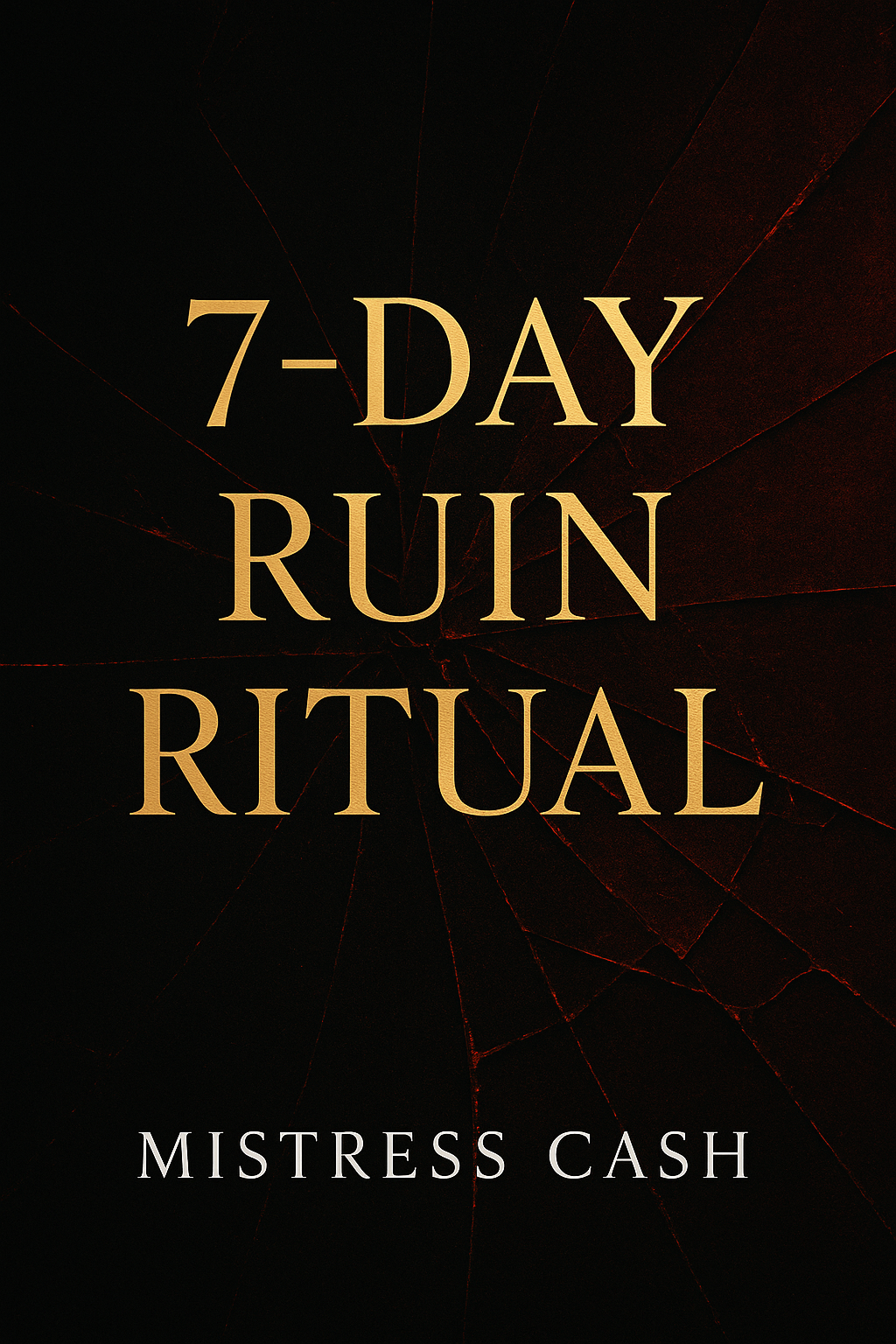 7-Day Ruin Ritual