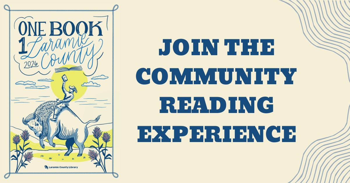 One Book, One Laramie County: A Community Reading Experience