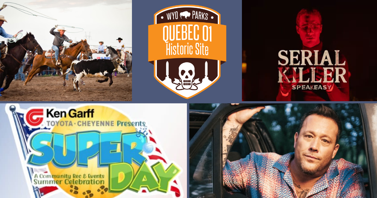 Things to Do in Cheyenne This Weekend (June 26-28)