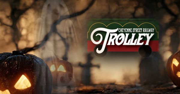 Hop On Board The Spine Tingling, Frightseeing Tours By The Cheyenne Street Railway Trolley If You Dare!