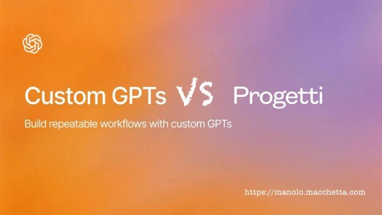 OpenAI: Quando utilizzare i CustomGPT e quando i Progetti. (aggiornata 2026)