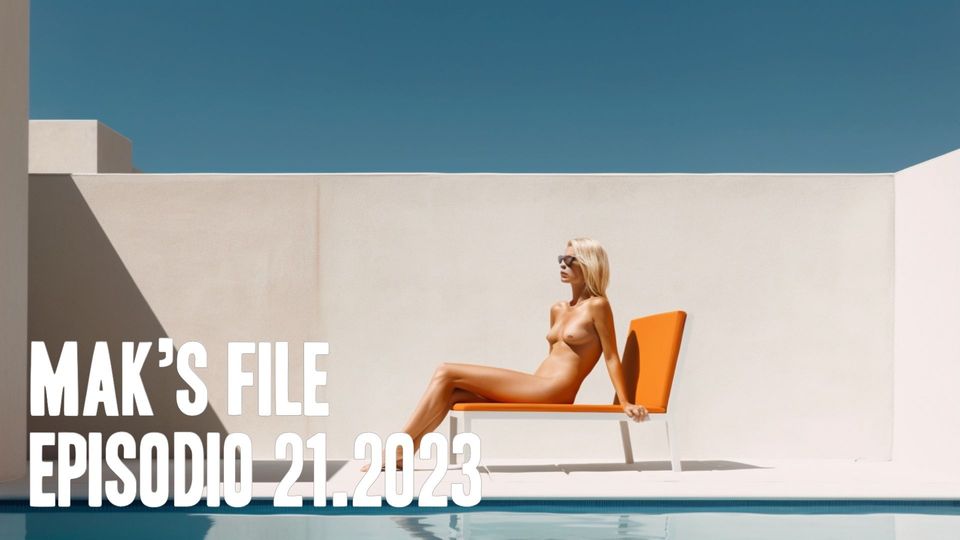 Mak's File - Episodio 21.2023