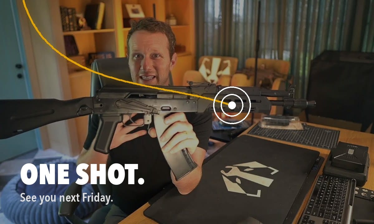 One shot. See you next Friday.