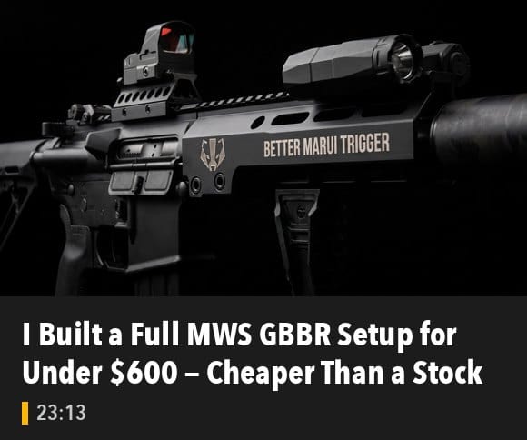 I Built a Full MWS GBBR Setup for Under $600 — Cheaper Than a Stock Tokyo Marui