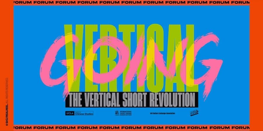 EVNT. ｜Going Vertical @ UCLA: Panel Lifts the Hood on the Business of Vertical Dramas Post image