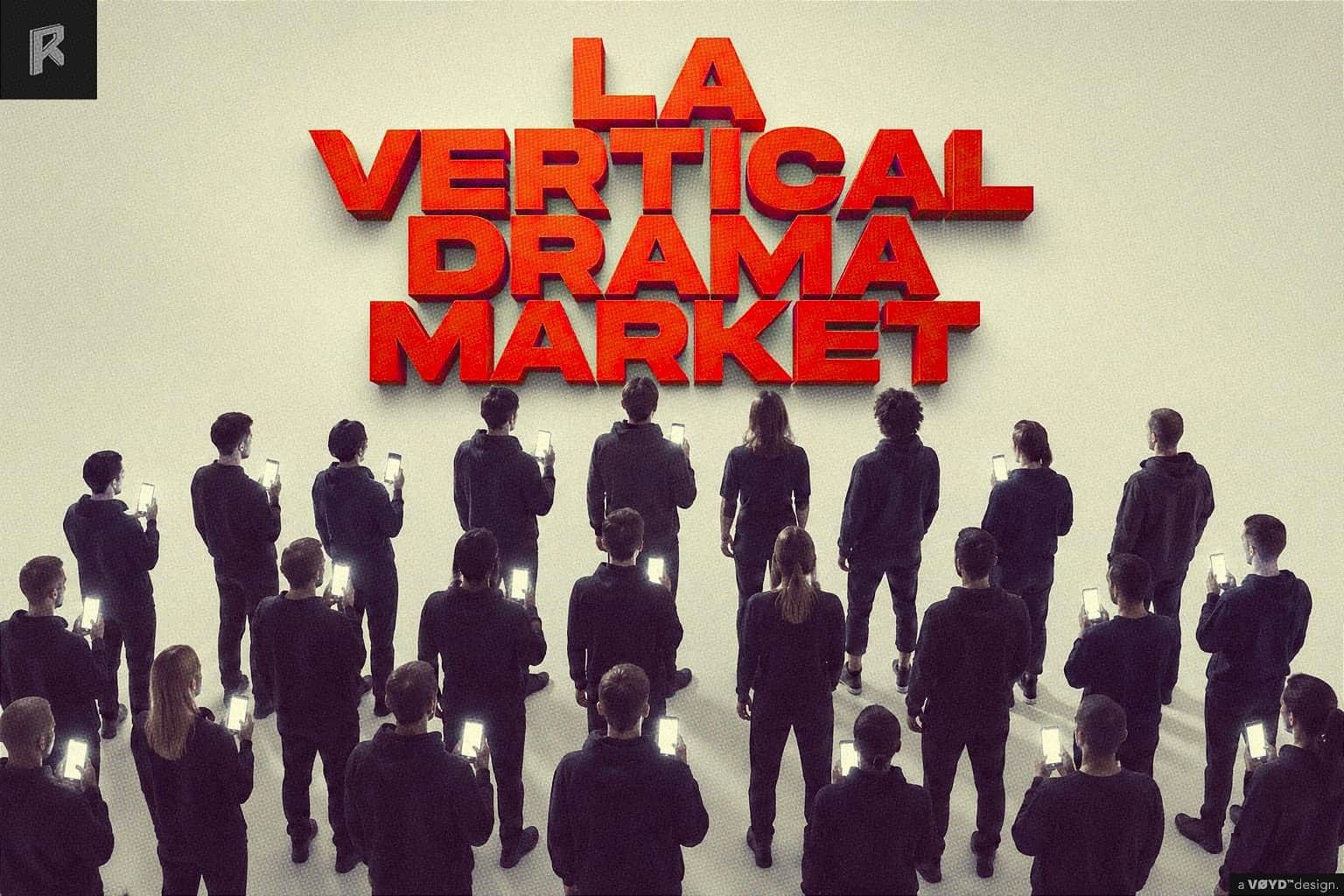 LA Vertical Drama Market 2026: Edition 2.0 Recap Post image