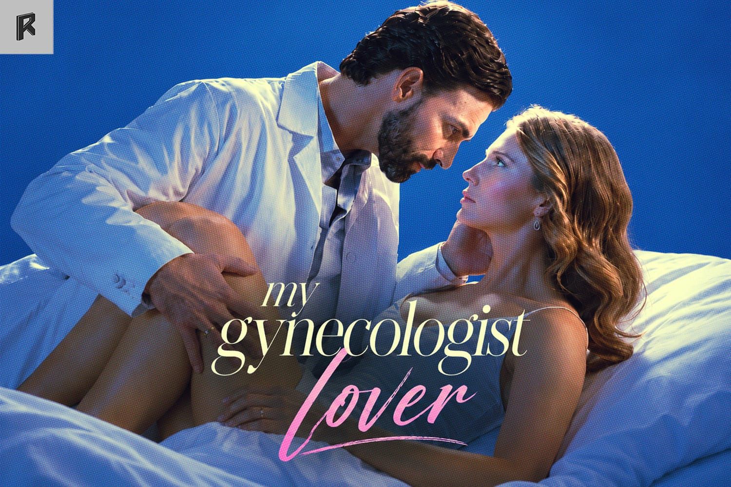 My Gynecologist Lover AppReel Review on real-reel.com