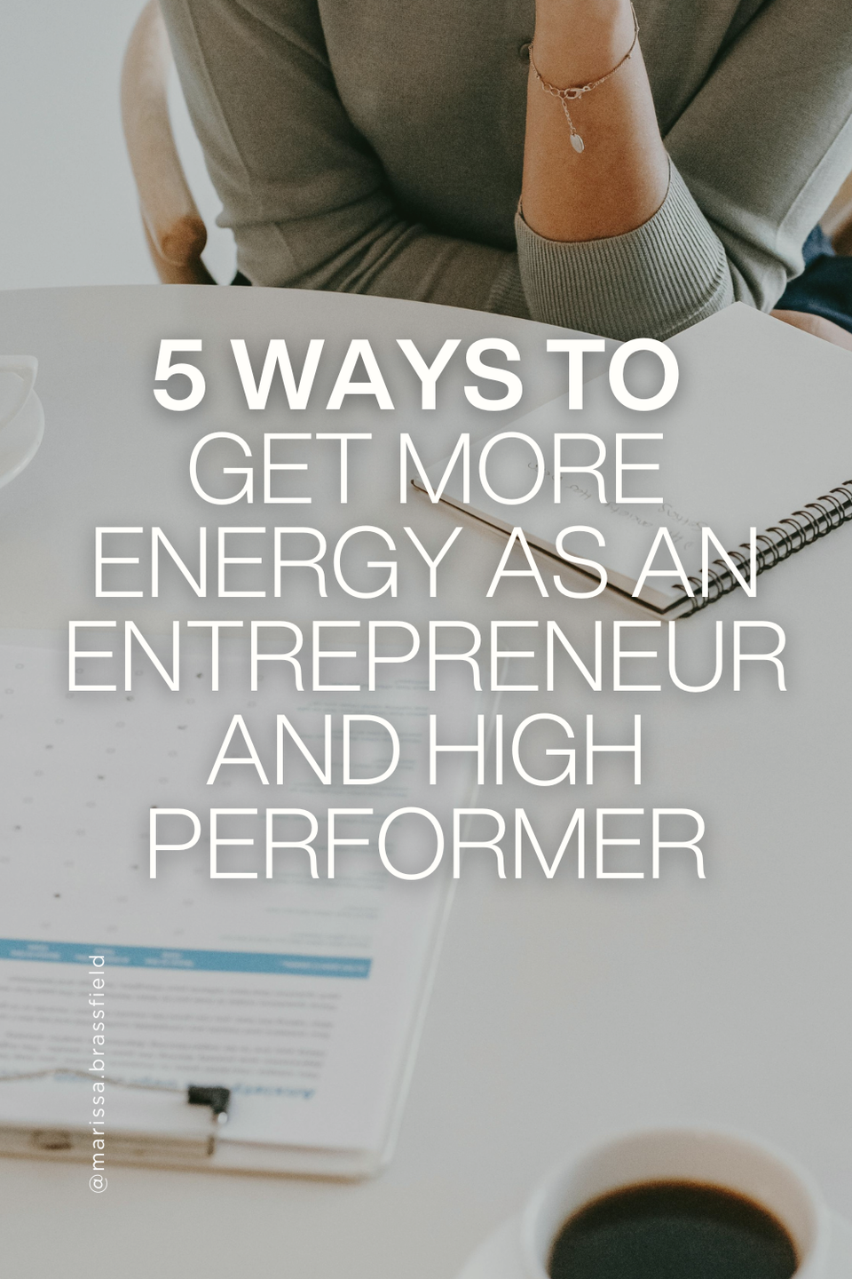 Featured image for 5 Ways to Get More Energy as an Entrepreneur and High Performer