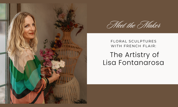 Floral Sculptures with French Flair: The Artistry of Lisa Fontanarosa