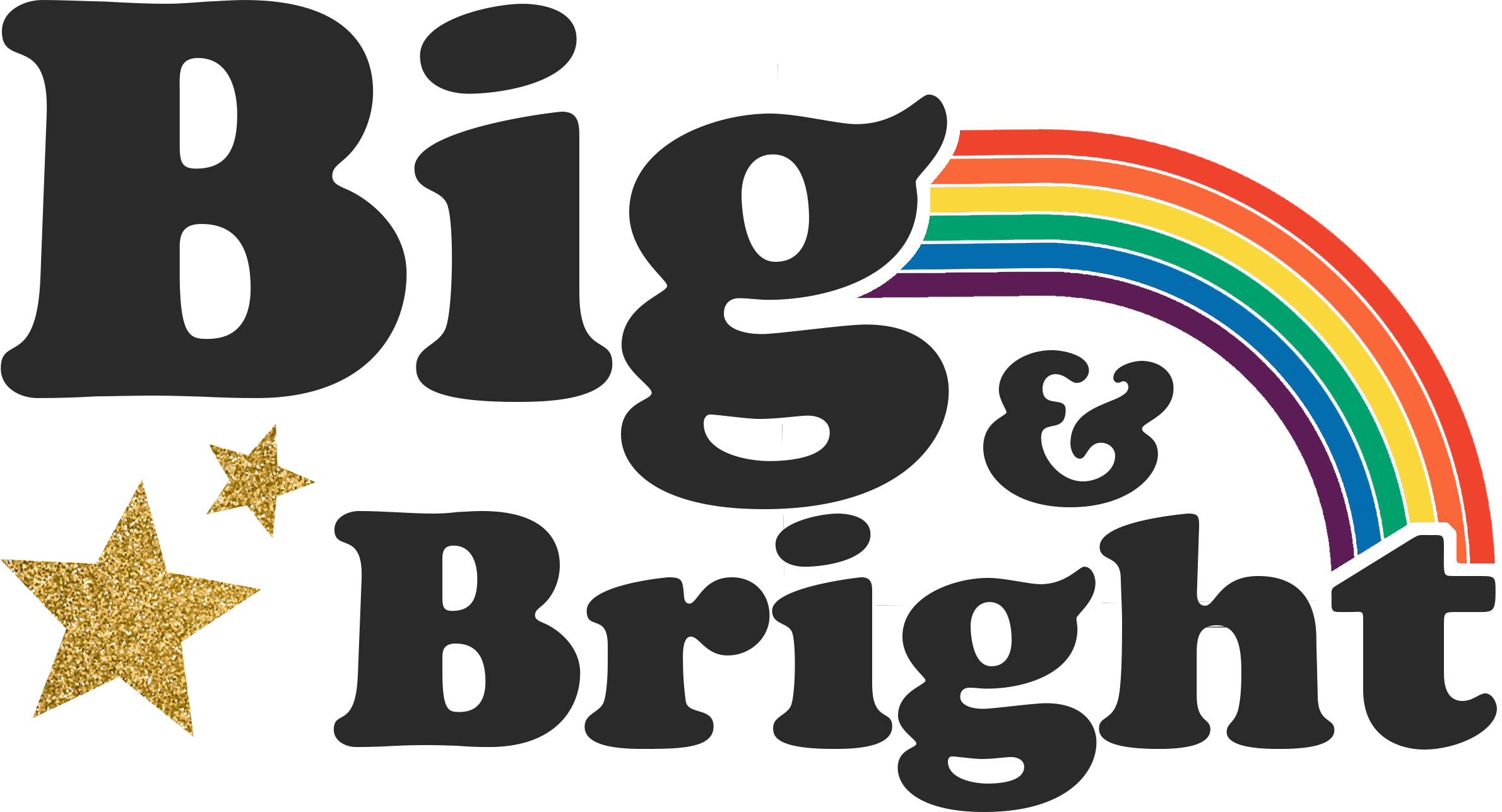 Big & Bright