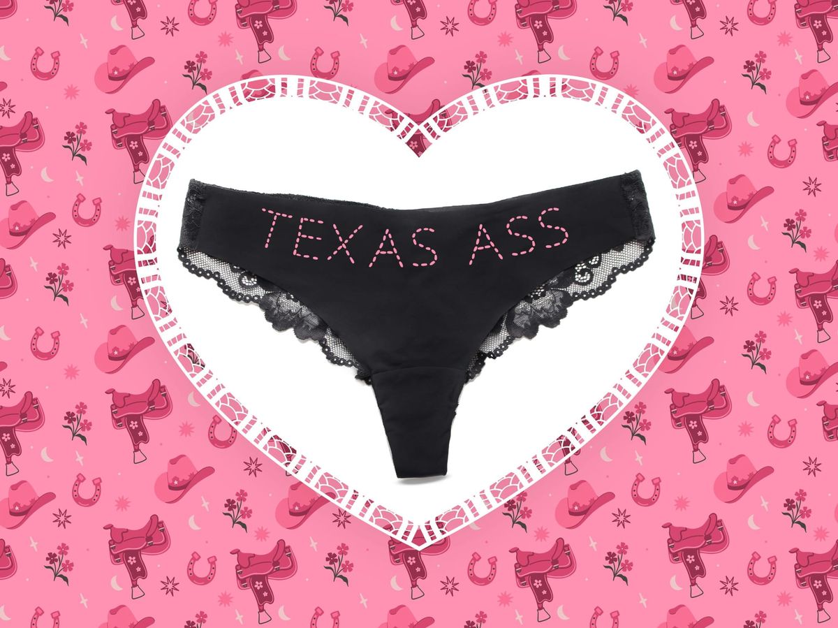I Love My Texas Ass