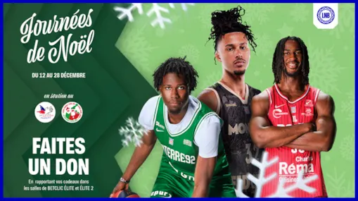 La LNB et le Secours Populaire Français de nouveau associés pour les Journées de Noël