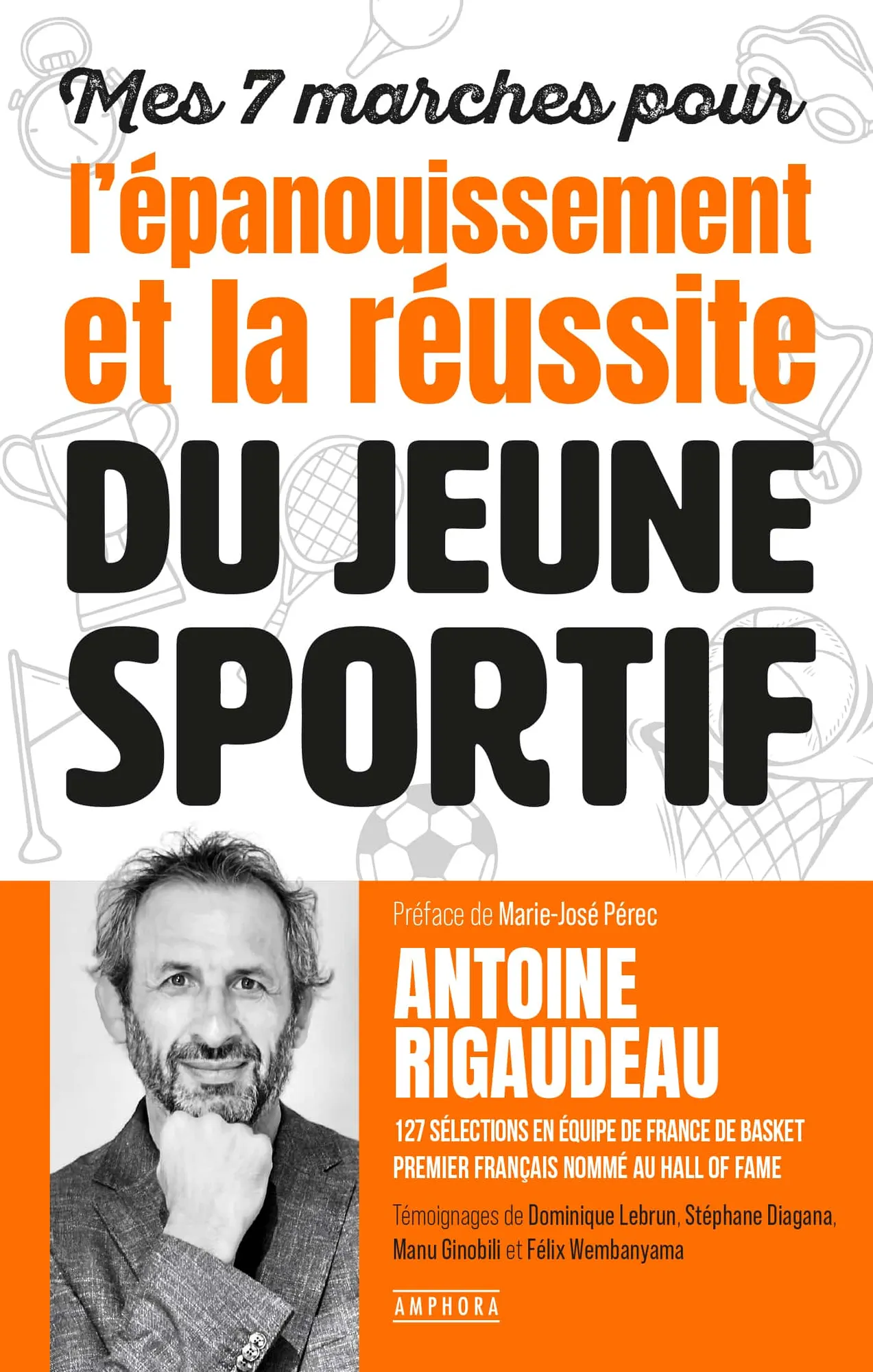 Antoine Rigaudeau sort un livre sur la réussite des jeunes sportifs