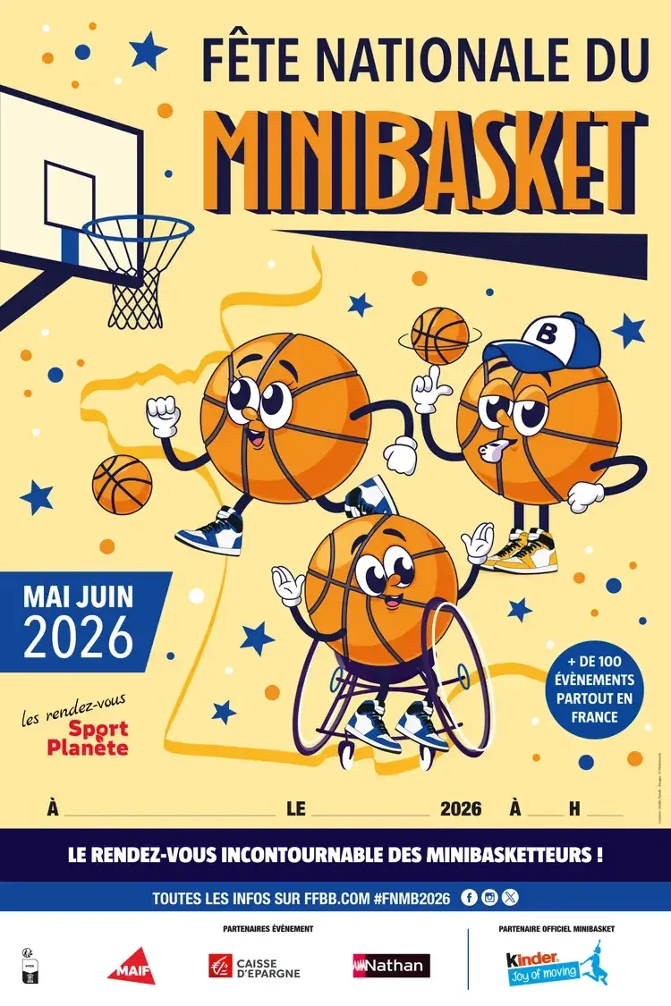 La Fête Nationale du MiniBasket, du 1er mai à la fin juin