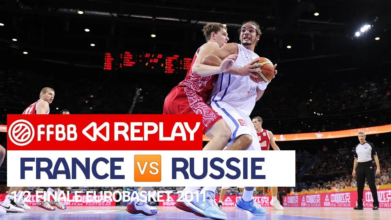 Replay by TCL : Revoir France-Russie, 1/2 finale EuroBasket 2011