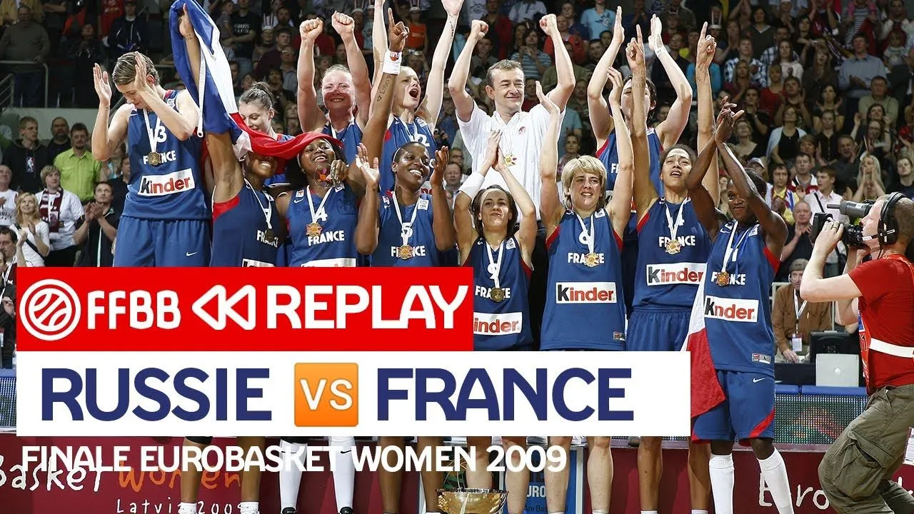 Replay by TCL : Revoir France-Russie, finale Euro féminin 2009