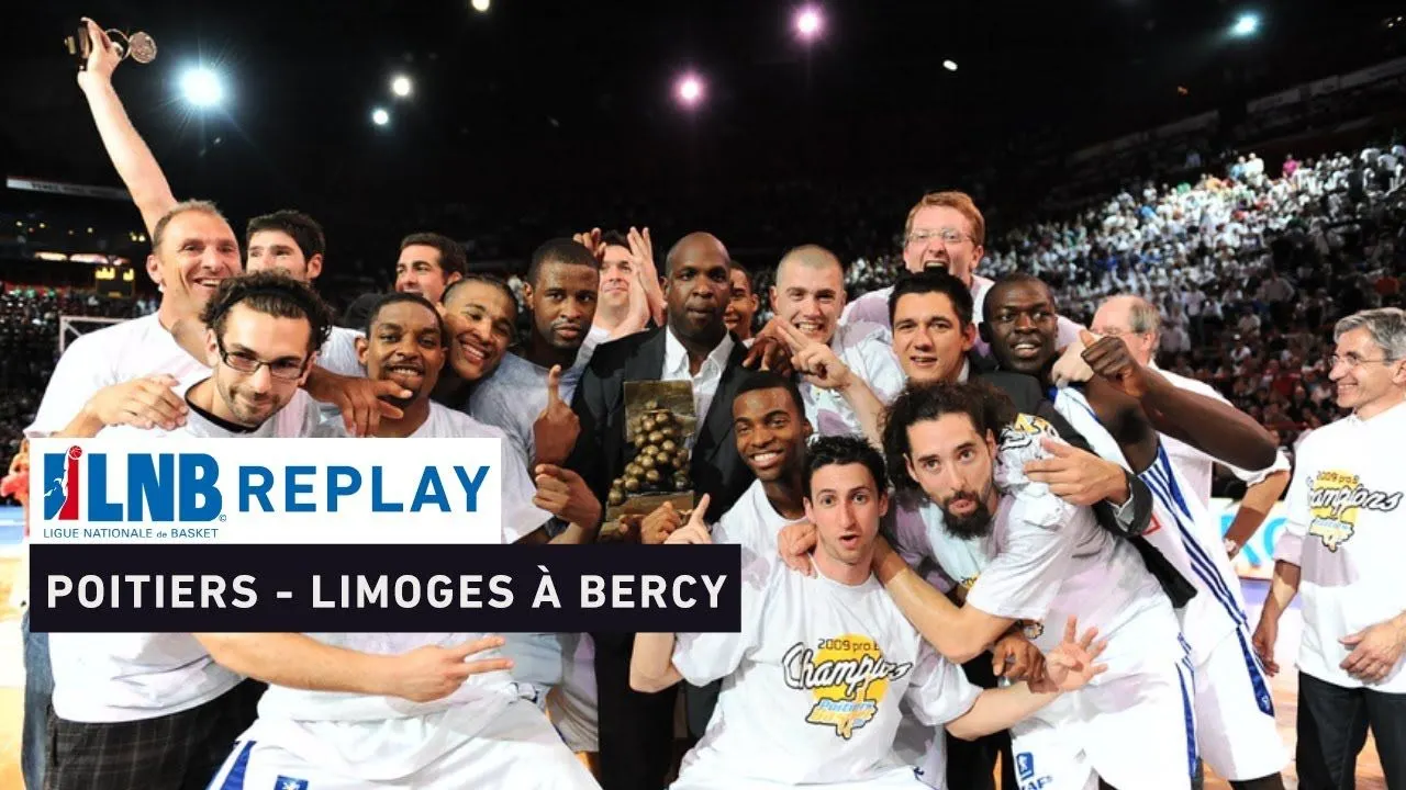 Replay by TCL : Revoir Poitiers – Limoges, finale de Pro B 2009