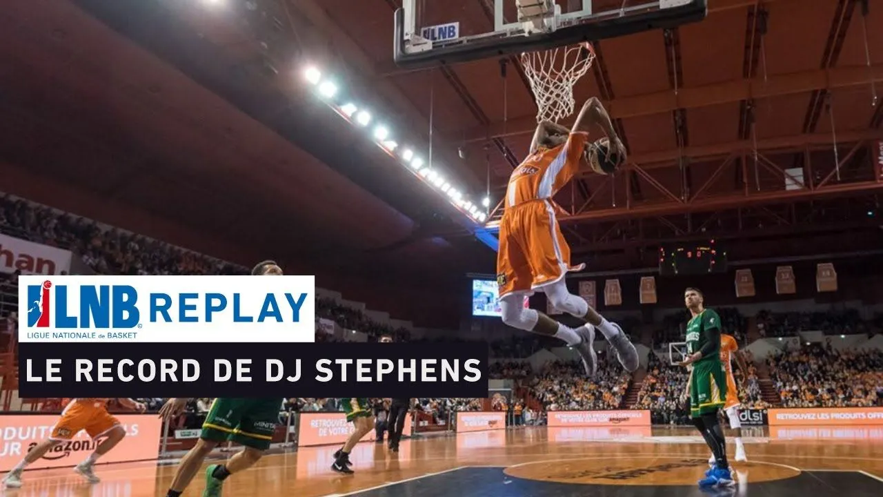 Replay by TCL : Revoir Le Mans – Limoges avec DJ Stephens (2018)