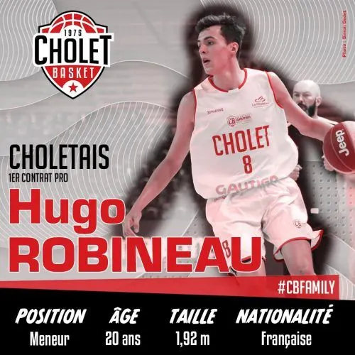 Au club depuis les minimes, Hugo Robineau signe son premier contrat pro avec Cholet Basket