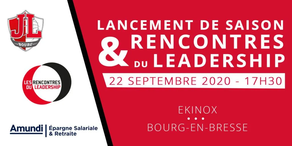 Une date à retenir: 22 septembre, les Rencontres du Leadership à Bourg avec Vincent Collet et Valérie Garnier