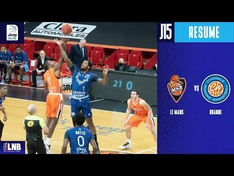 Le résumé by TCL : Le Mans vs Roanne (15e journée de Jeep Elite)