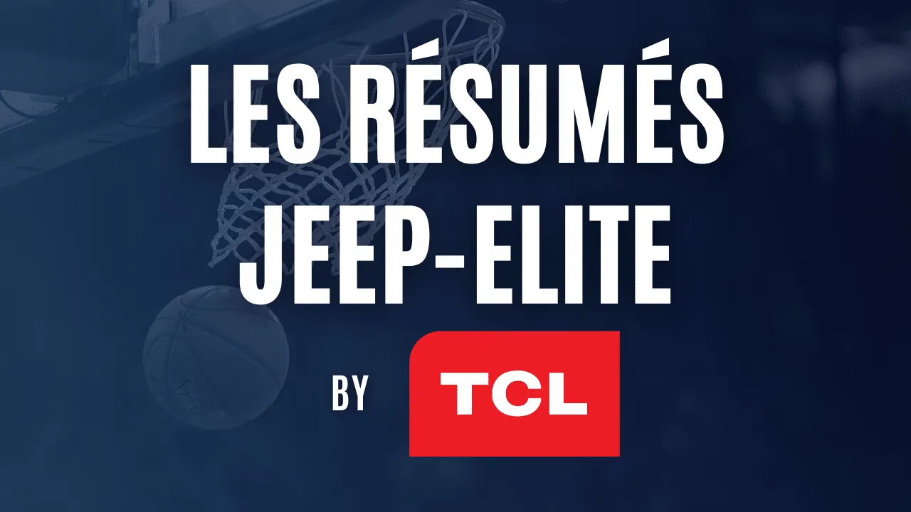 Résumés by TCL : la finale de Jeep Elite, Dijon vs Lyon-Villeurbanne