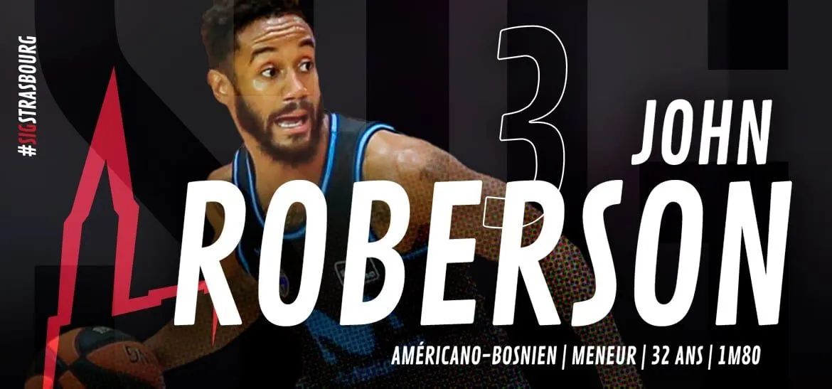 John Roberson nouveau meneur de Strasbourg