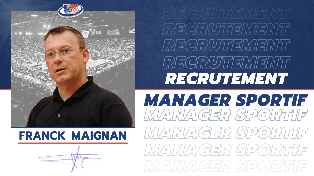 Pro B : Franck Maignan remplace Michel Veyronnet comme manager sportif à Rouen