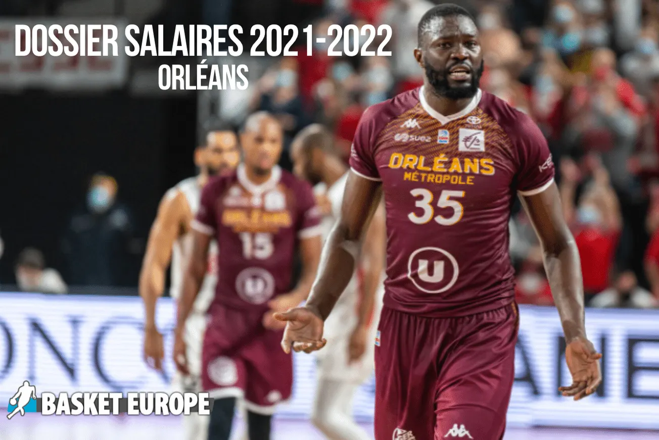 Spécial salaires 2021-2022 – Orléans : des Français payés comme des joueurs de Pro B