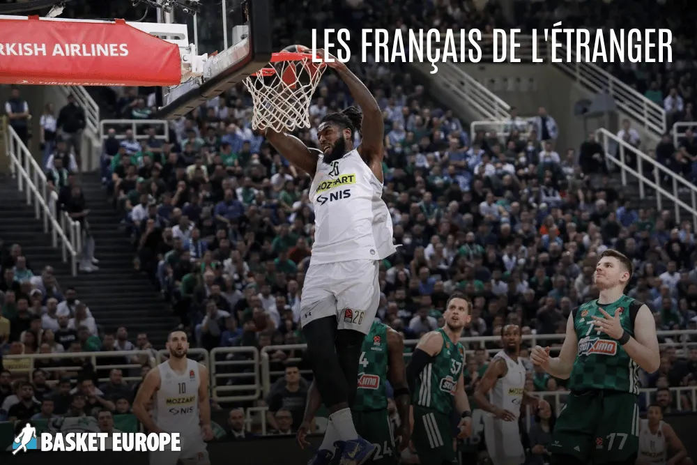 Les Français de l’étranger : Mathias Lessort irrésistible, Jaylen Hoard séduit en Eurocup