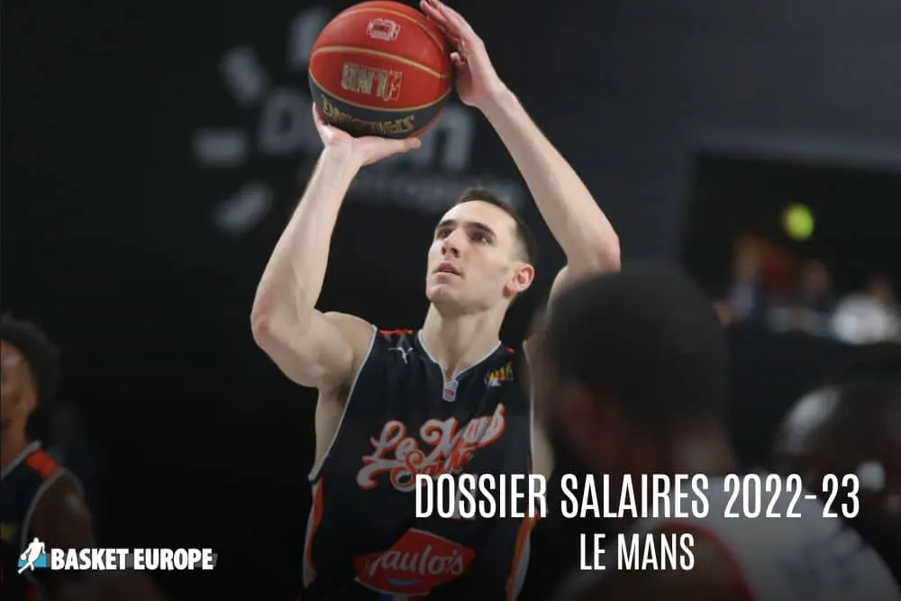 Salaires 2022-23 – Le Mans : Terry Tarpey, mini prix et donne le maximum