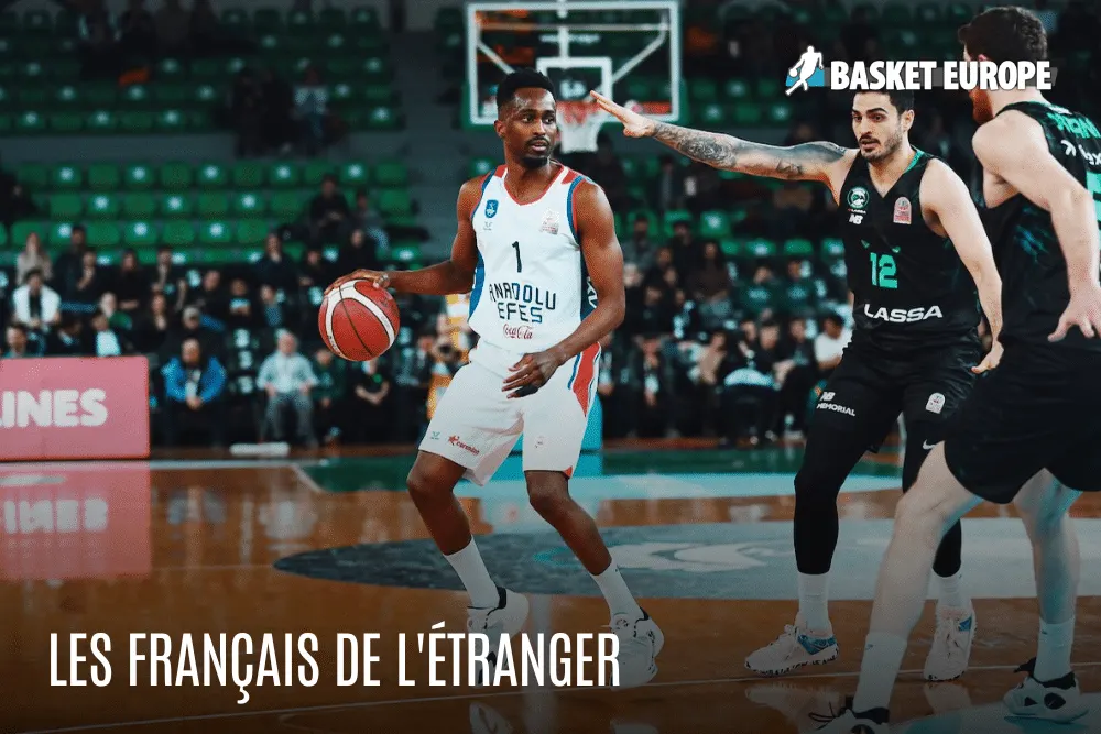 Les Français de l’étranger : Rodrigue Beaubois impérial en Turquie, les Madrilènes contrôlent l’Europe