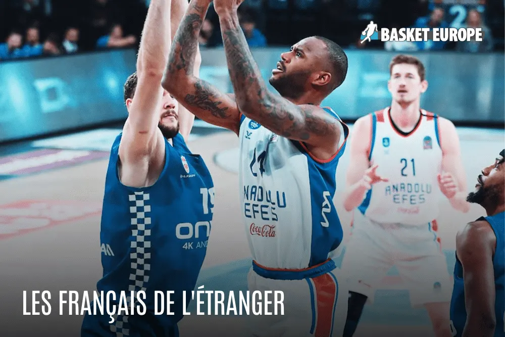 Les Français de l'étranger : Mathias Lessort royal, Amath M'Baye régale malgré l'Anadolu au plus mal