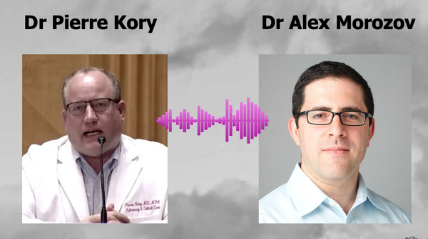 Audio: Pierre Kory tells me "Measles was Weaponized"