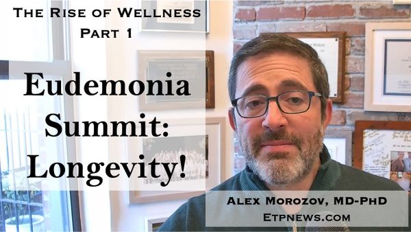 Celebrities, Quasi-Particles, Everything Works and No Side Effects - Reporting From The Eudemonia Summit