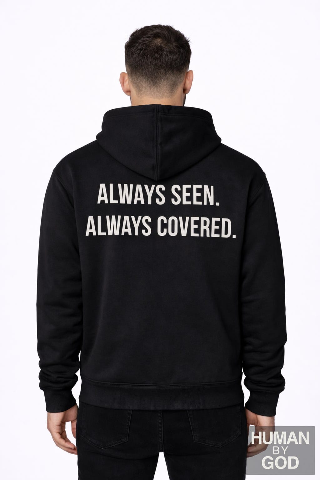 Always Seen. Always Covered. — Embroidered Faith Hoodie