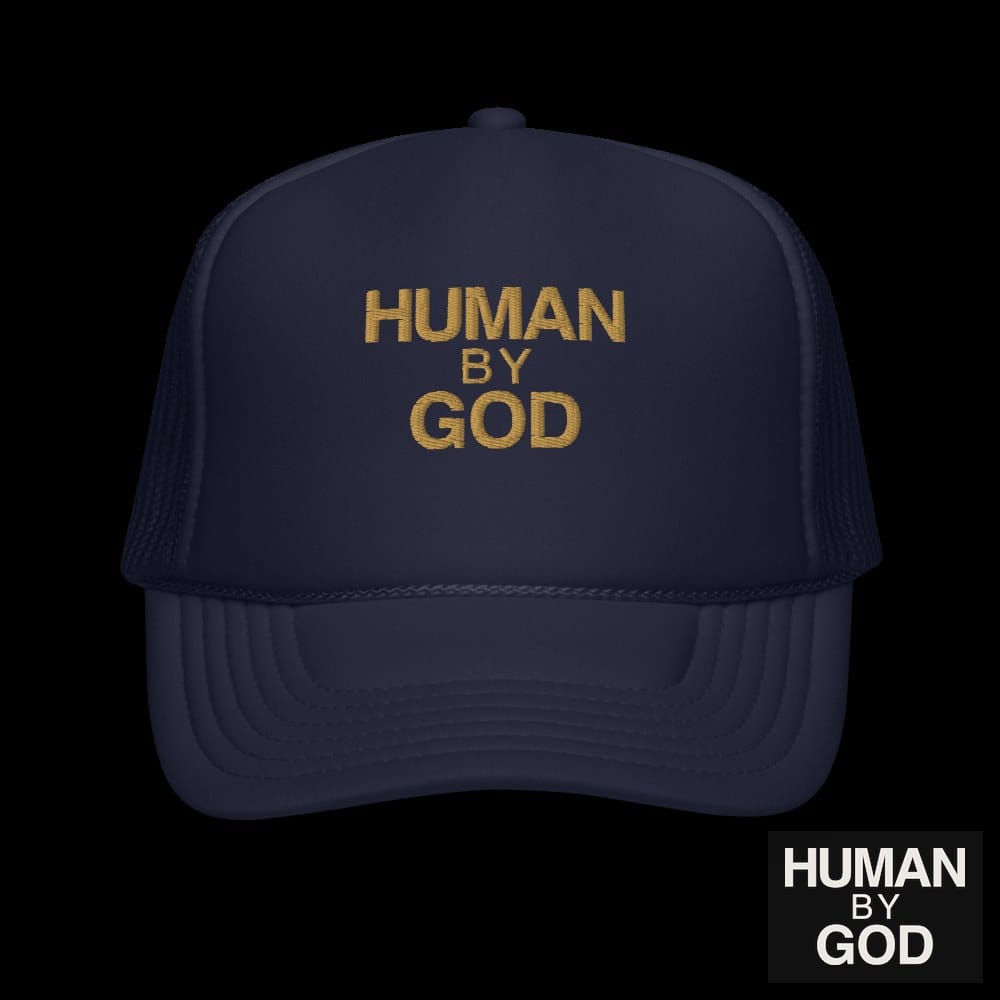 Human By God — Foam Trucker Cap (Navy)