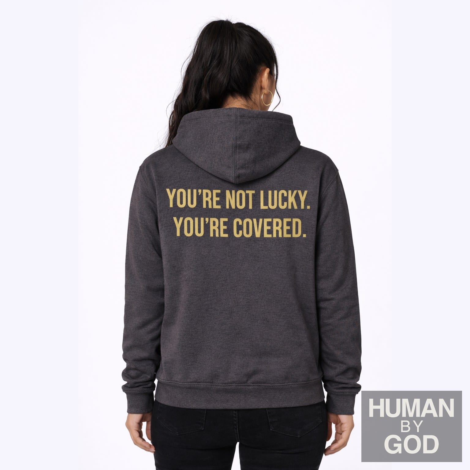 You're Not Lucky. You're Covered. — Premium Faith Hoodie