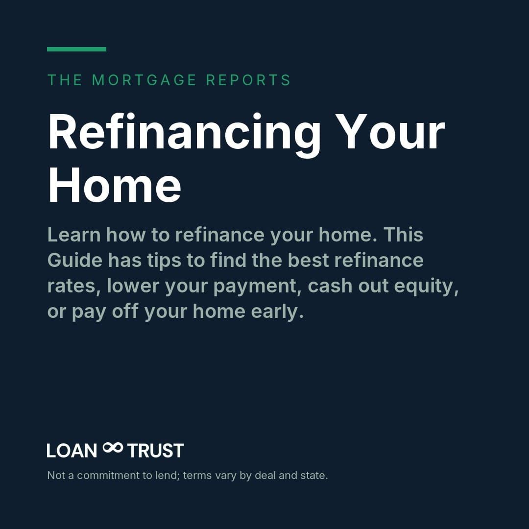 Refinancing Your Home