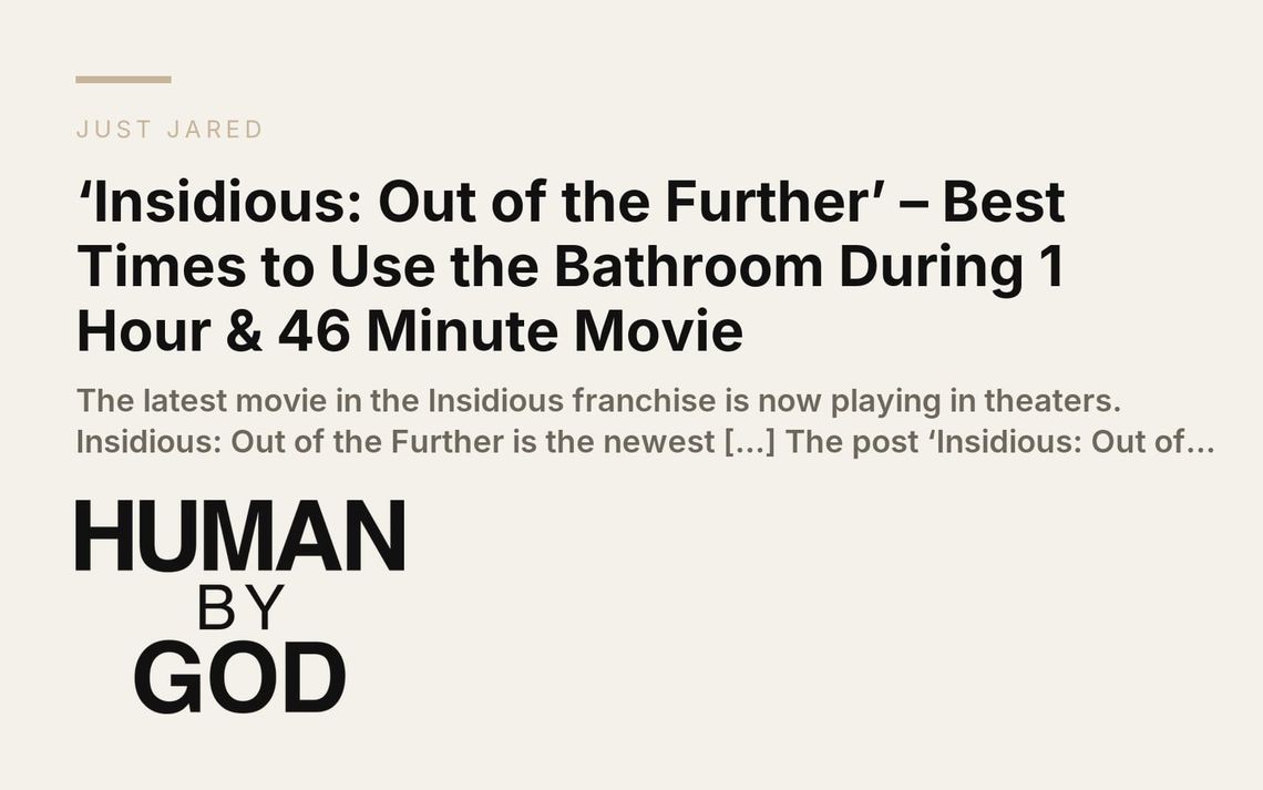 ‘Insidious: Out of the Further’ – Best Times to Use the Bathroom During 1 Hour & 46 Minute Movie