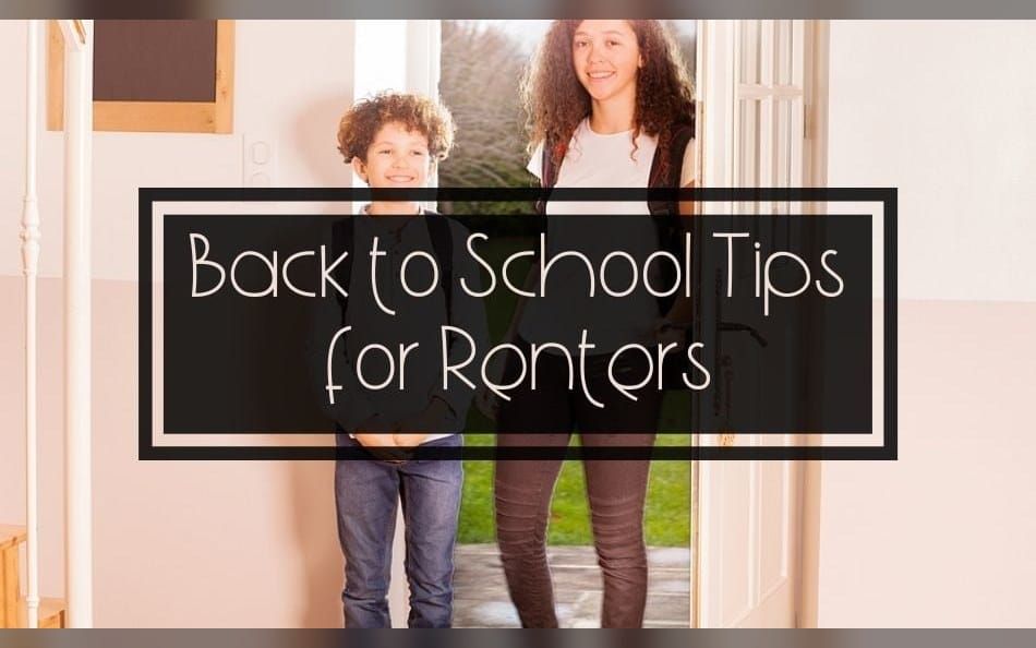 Back to School Tips for Renters