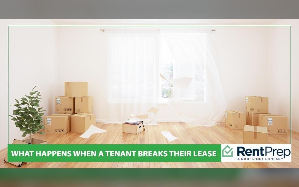 What to Do When a Tenant Breaks Their Lease