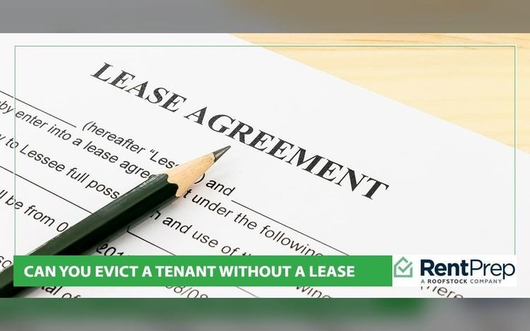 How To Evict A Tenant Without A Lease: Guide For Landlords