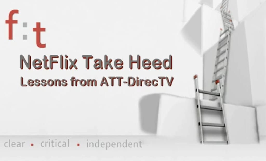 A Lesson for Netflix, Courtesy AT&T