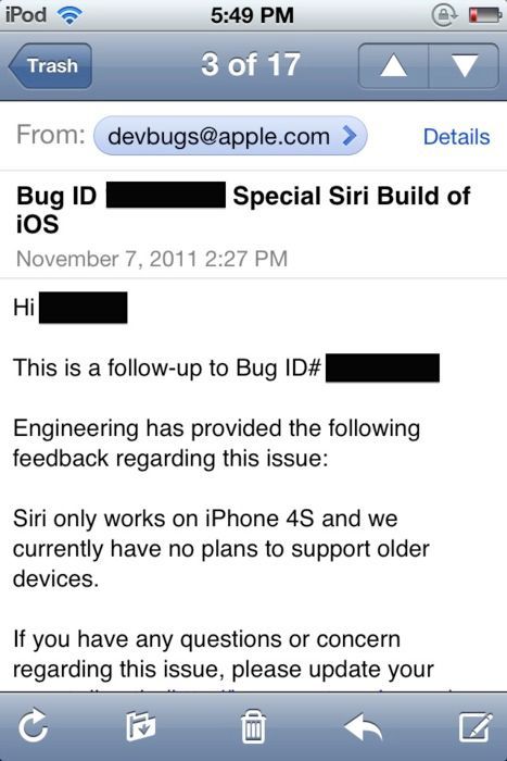 Siri는 iPhone 4S외 다른 기기로는 지원되지 않을 것이다.