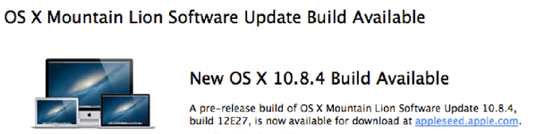 OS X Mountain Lion 10.8.4 build 12E27 개발자에게 배포