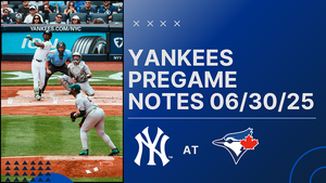 GAMEDAY: Yankees at Blue Jays, June 30th, 2025