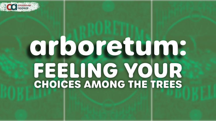 arboretum: feeling your choices among the trees